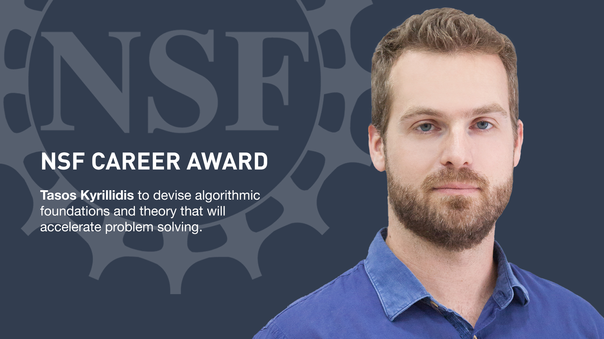Anastasios “Tasos” Kyrillidis wins NSF CAREER Award
